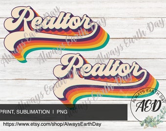 Realtor png, Realtor Sublimation Download, Realtor Shirt png, Real Estate png, Broker, Real Estate Agent, Retro png, Sublimation Design
