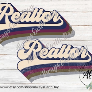 Realtor png, Realtor Sublimation Download, Realtor Shirt png, Real Estate png, Broker, Real Estate Agent, Retro png, Sublimation Design