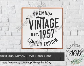 Vintage 1957 svg, 1957 Verjaardagsshirt svg, Vintage 1957 png, Vintage 1957 Shirt svg, Gemaakt in de jaren 50 svg, jaren 50 Baby svg, Retro svg