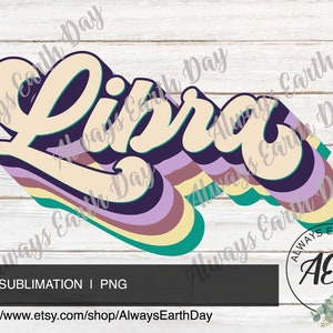 Libra png, Libra Sublimation Download, September Birthday png, October Birthday png, Zodiac Signs, Zodiac png, Retro, Astrology