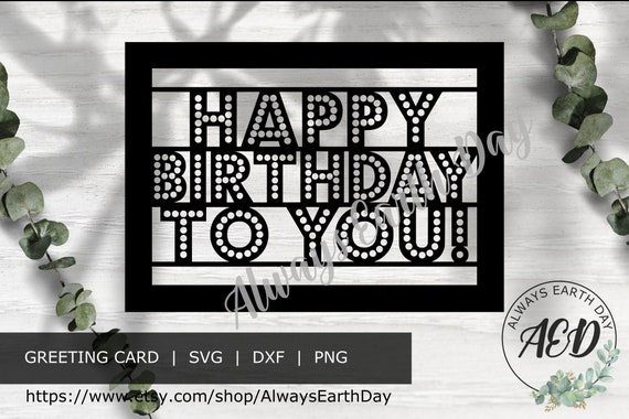 Download Happy Birthday Card Svg Cut File Happy Birthday Svg Birthday Etsy