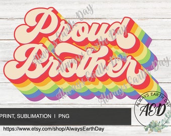 Stolzer Bruder png, Stolzer Bruder Sublimation, Pride, Regenbogen png, Sublimation Download, Brother Shirt png, LGBTQ png, Retro