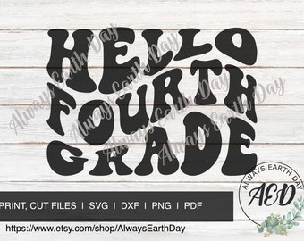 Puede incluir: Diseño gráfico en blanco y negro con el texto "Hello Fourth Grade" en un estilo de fuente retro. El texto está rodeado de las palabras "Always Earth Day" en un tamaño de fuente más pequeño.
