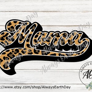 Mama png, Mama Sublimation, Mama Leopard Pattern, Sublimation Download, Mom png, Mom Shirt, Mommy png, Mom Life, Retro