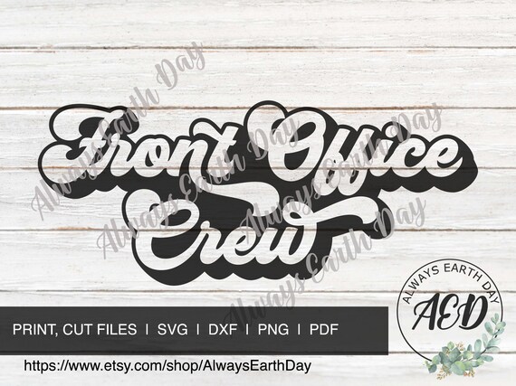 Front Office Crew svg, Front Office Crew Shirt svg, School Spirit svg, School Spirit Shirt, Back To School svg, Teacher svg, Retro svg
