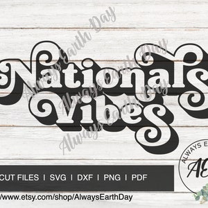 Nationals Vibes svg, Dance Vibes, Dancer Shirt svg, Nationals Vibes png, Nationals Vibes Shirt svg, Cheer, Retro svg