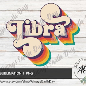 Libra png, Libra Sublimation Download, September Birthday png, October Birthday png, Zodiac Signs, Zodiac png, Retro, Astrology