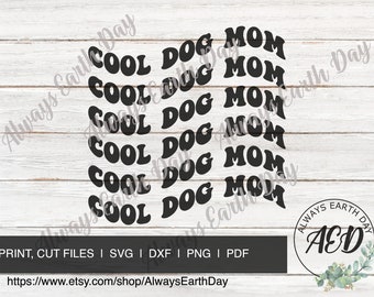 Cool Dog Mom svg, Dog Mom Shirt svg, Cool Dog Mom png, Dogs over People, Dog Lover svg, I Love Dogs svg, Cool Dog Mama svg, Fur Mama, Retro