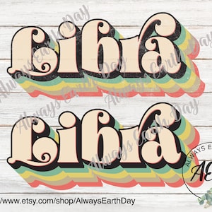 Libra png, Libra Sublimation Download, September Birthday png, October Birthday png, Zodiac Signs, Zodiac png, Retro, Astrology