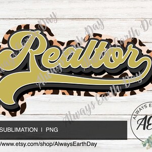 Realtor png, Realtor Sublimation Download, Realtor Shirt png, Real Estate png, Broker, Real Estate Agent, Retro png, Sublimation Design
