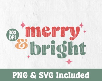 Frohe und helle Weihnachten svg, Retro frohe Weihnachten Png, Frauen Feiertags-T-Shirt, Mama und ich Hemd, festliches Winterdesign, Cricut svg