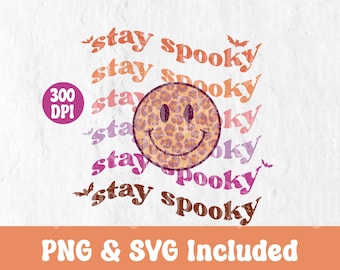 Camiseta PNG "Stay Spooky", SVG de Halloween, SVG de temporada espeluznante, SVG de Halloween espeluznante, SVG lindo de Halloween, SVG de moda, archivos SVG para Cricut