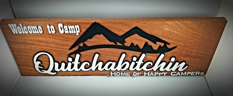 Home Decor Wood Sign Camp Quitchabitchin Novelty Sign Wall Decor