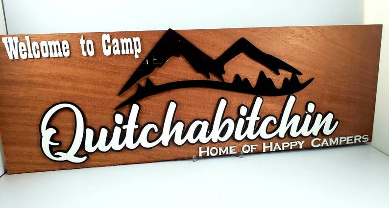 Home Decor Wood Sign Camp Quitchabitchin Novelty Sign Wall Decor