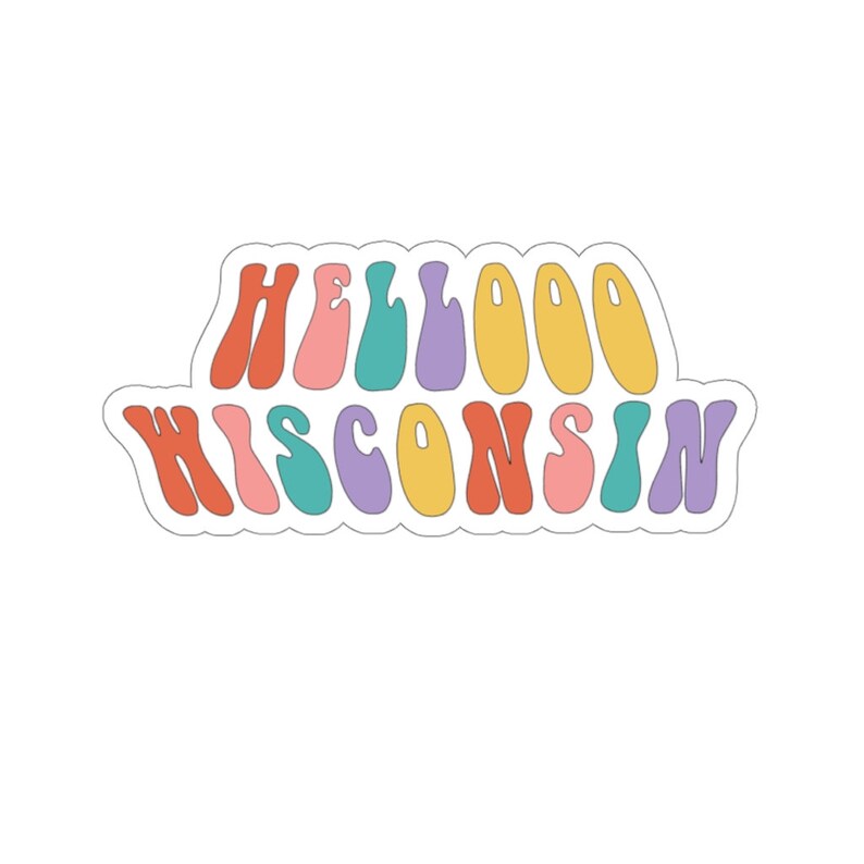 Hello Wisconsin Sticker That 70s Show Sticker Etsy