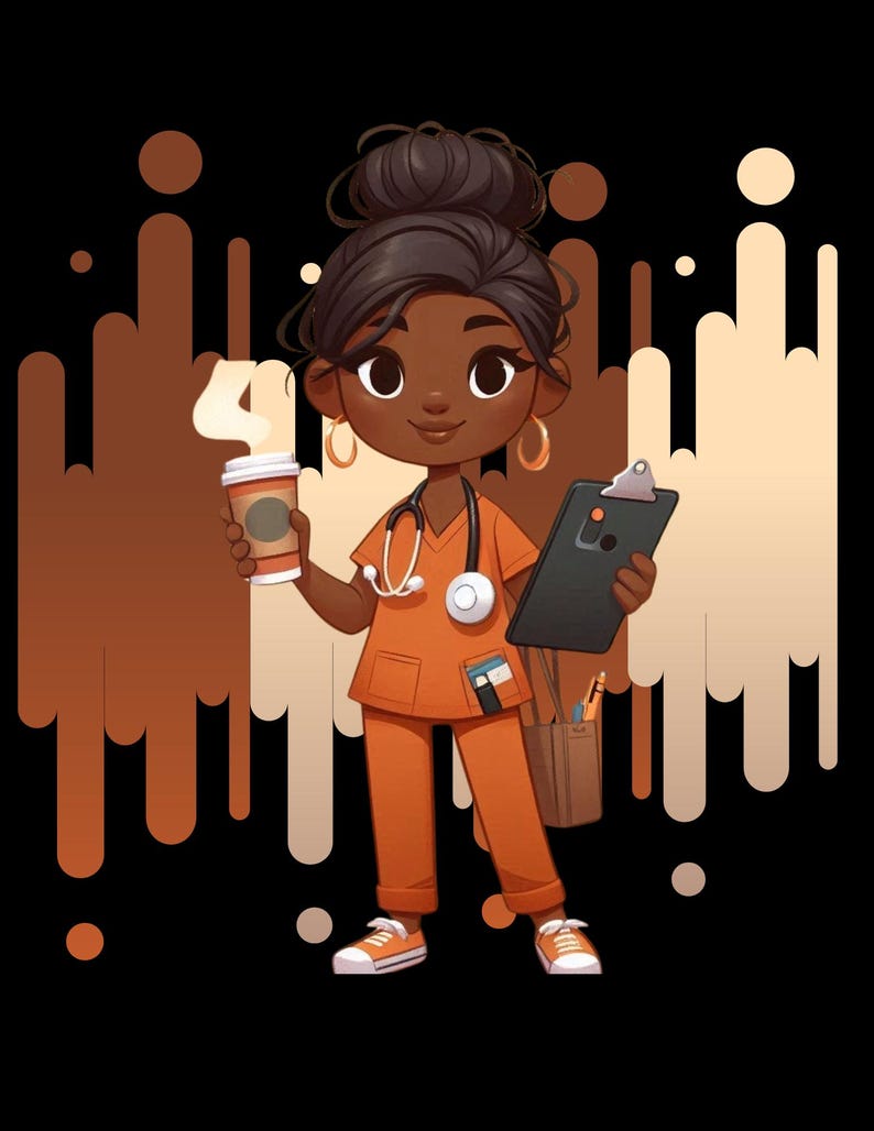 May include: A cartoon illustration of a Black woman wearing a brown and orange medical scrubs uniform. She is holding a cup of coffee in one hand and a clipboard in the other. She has a stethoscope around her neck and a brown bag on her shoulder.