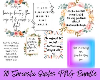 Sarcastic png, Sarcasm png Bundle, Sarcastic Bundle png, Funny png Bundle, Funny quotes png Bundle, Sarcastic Sayings png Bundle,Sarcasm png
