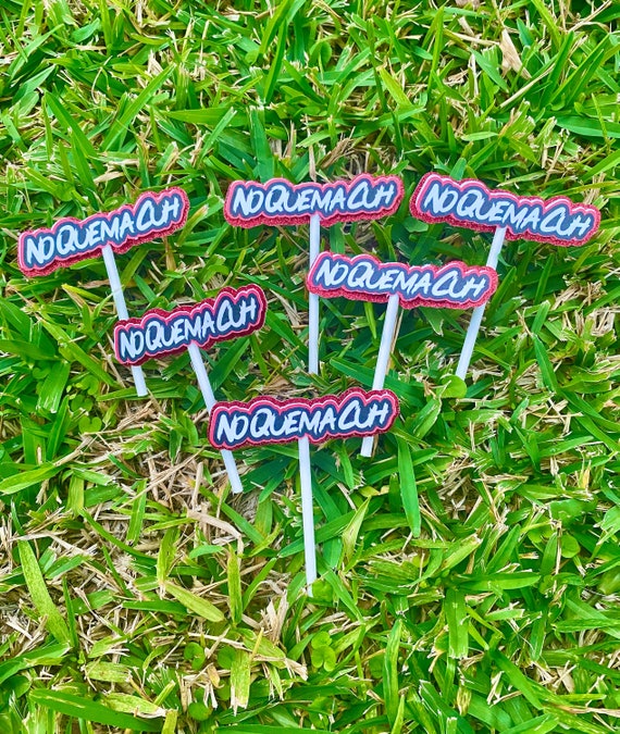 No Quema Cuh and Happy Birthday Cuh Cake Topper Pastel Party Supplies