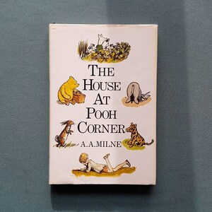 Vintage The House at Pooh Corner Hardback book- A.A.Milne Published by Methuen Children&#39;s Books-Colour illustrations by Ernest Sheppard