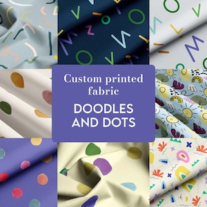 Könnte beinhalten: Eine Collage aus sechs verschiedenen Stoffmustern mit bunten Mustern aus Punkten, Kritzeleien und geometrischen Formen. Der Text "Custom printed fabric DOODLES AND DOTS" wird in der Mitte des Bildes angezeigt.