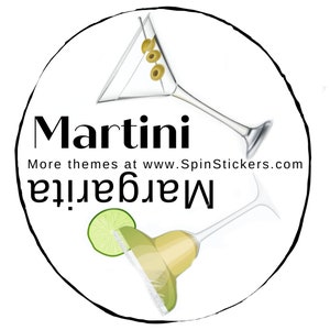 May include: A black and white illustration of a martini glass and a margarita glass with the text "Martini" and "Margarita" written in black. The text "More themes at www.SpinStickers.com" is also included.