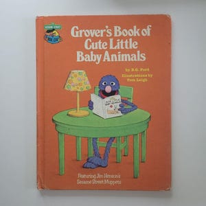 Sesame Street Grovers Cute Baby Animals Book Vintage 1980s Muppets Jim Henson