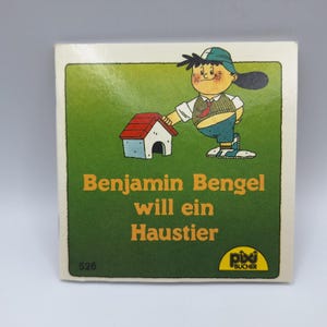 Benjamin Bengel will ein Haustier Pixi Buch 526 Livre jeunesse allemand 1990