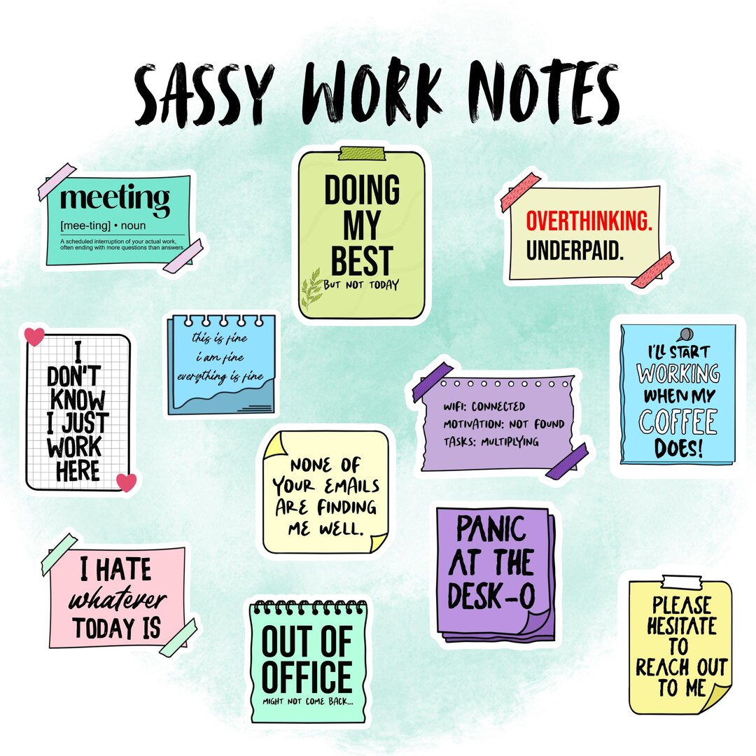 Work Notes Sign Sassy Work Note Sticker Bundle- Funny Notes, Office Gift - Etsy