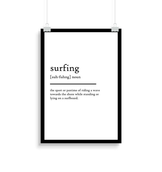 Surfing Definition Print Surfing Definition Poster Etsy UK