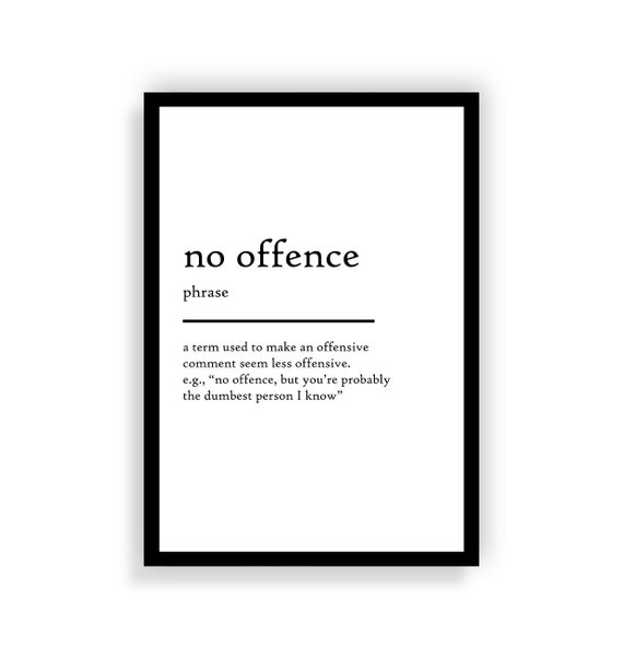 No offence definition print no offence definition poster etsy