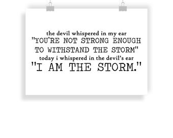 Quote I Am The Storm I Am The Storm Quote | Etsy Singapore