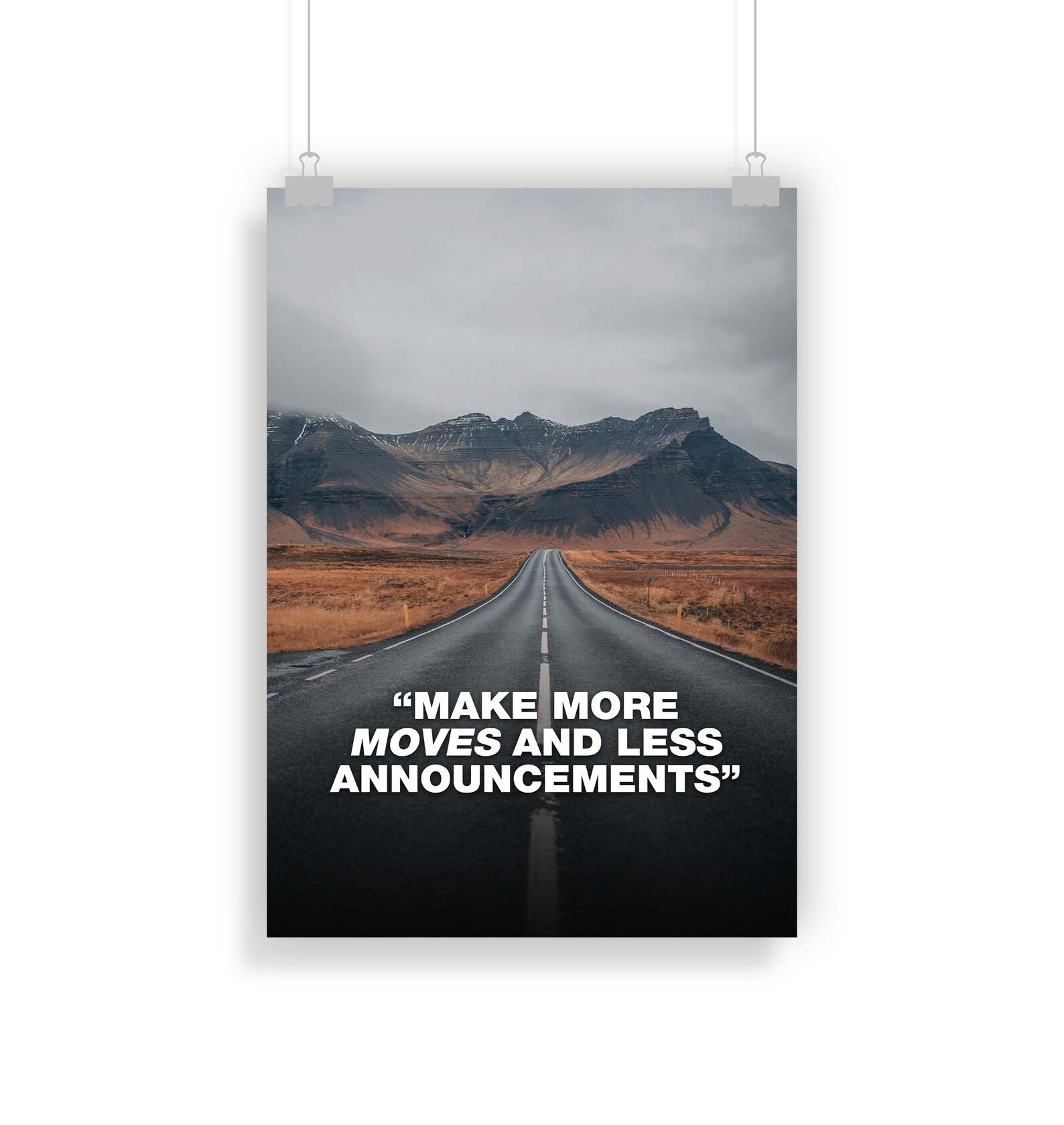 Make More Moves and Less Announcements Poster Quote Print Etsy