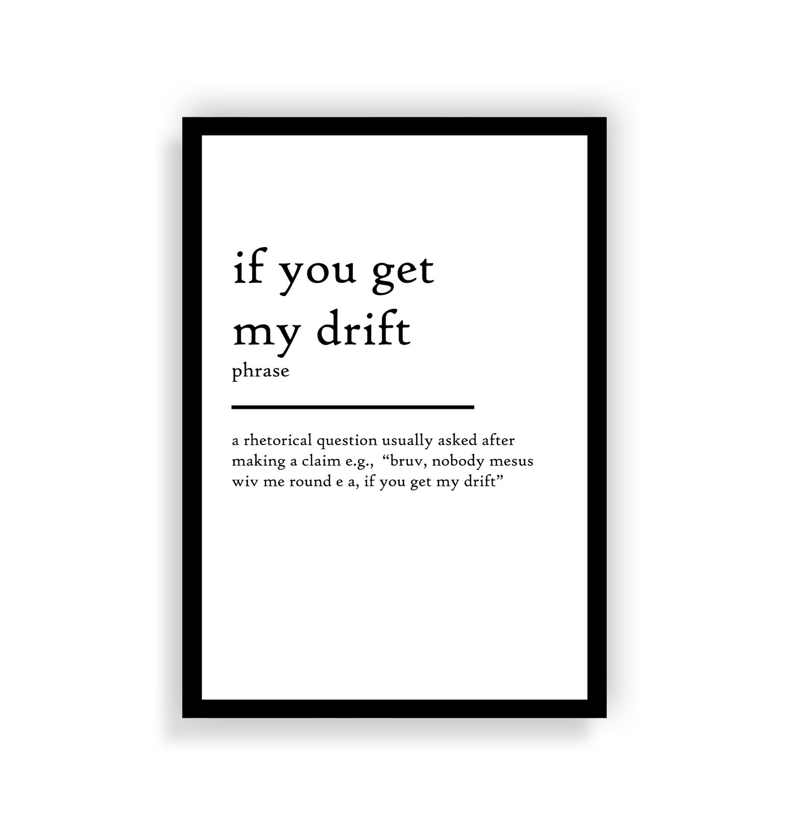 If you get my drift definition print if you get my drift Etsy