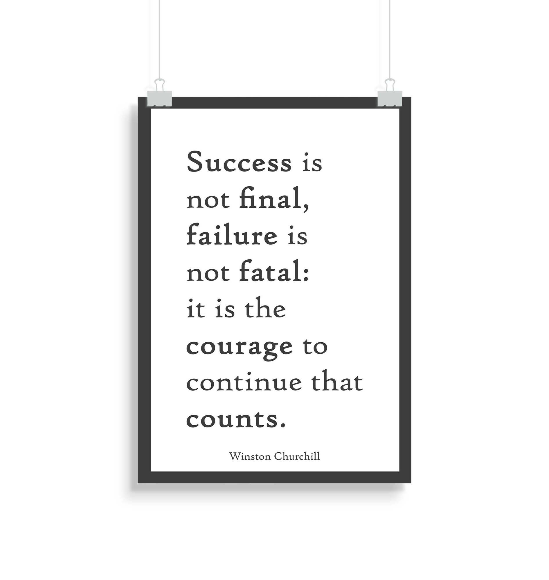 Succes is niet definitief Winston Churchill Print poster
