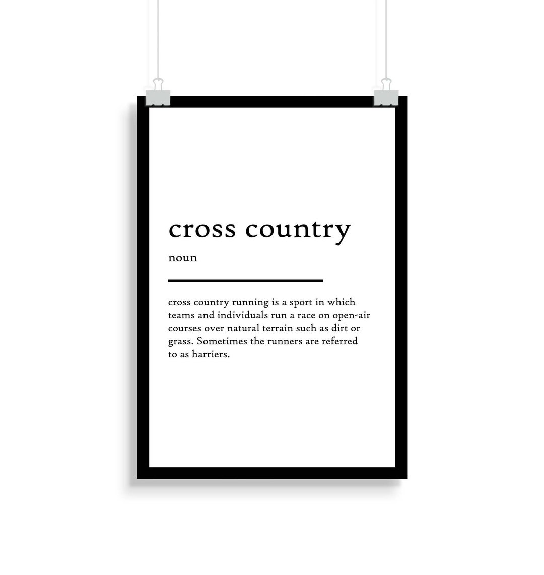 Cross Country Definition Print Cross Country Definition Etsy