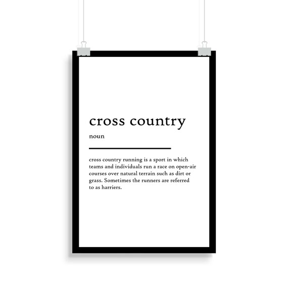 Cross Country Definition Print Cross Country Definition Etsy