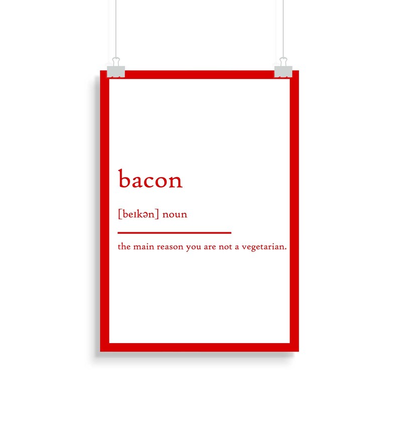 Bacon Definition Print Bacon Definition Poster Etsy