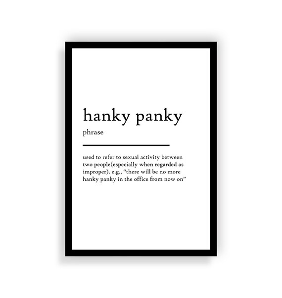 Hanky Panky Definition Print Hanky Panky Definition Poster Etsy
