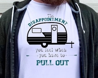 PNG Funny Men's Camping Sublimation Design.  Men shirt.  Adult design