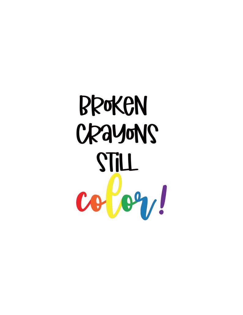 Broken crayons still Color SVG DXF Jpeg PDF for sublimation Cricut Silhouette for your diy projects