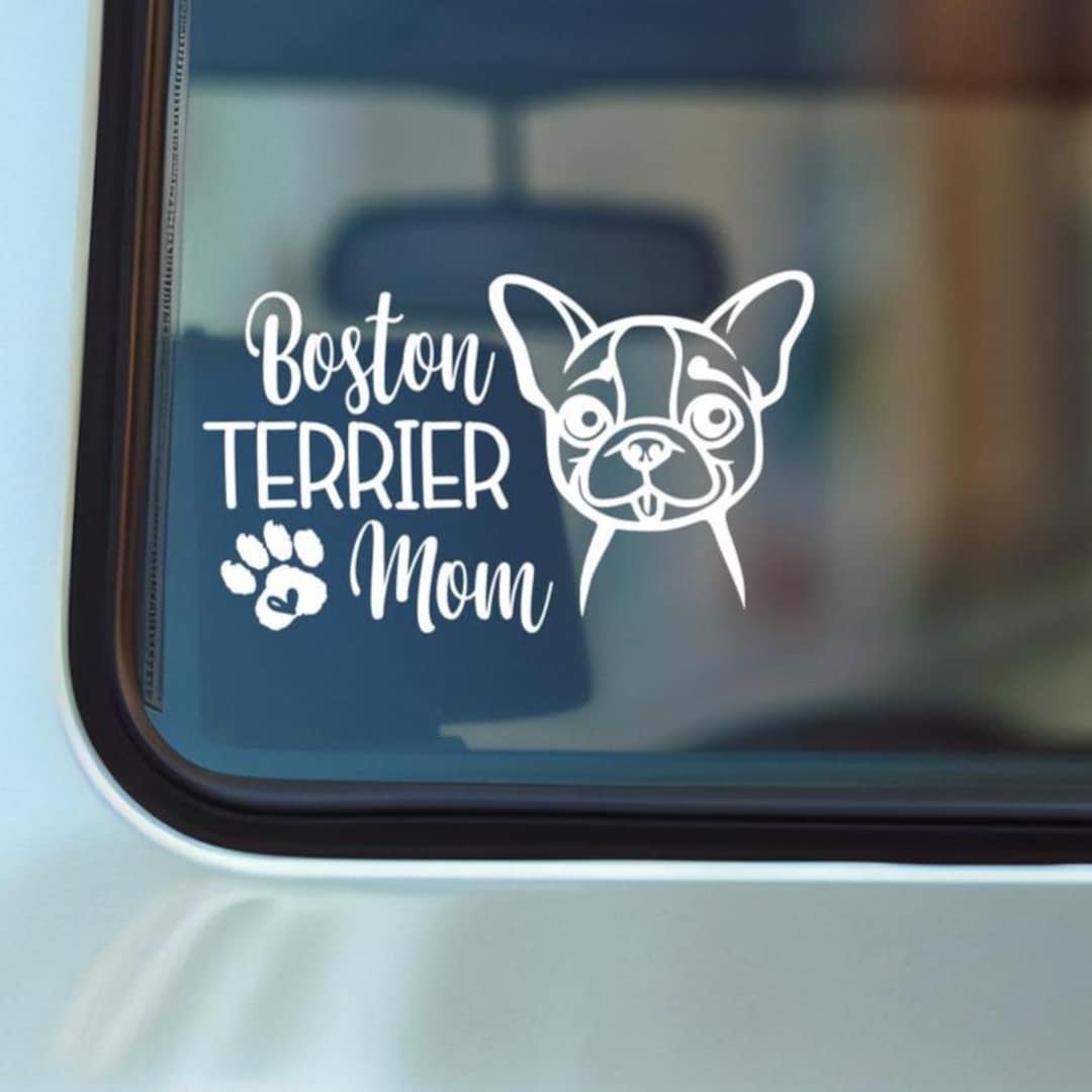 Boston Mom Vinyl Car Decal, Car Sticker, Cute Boston Terrier Mom Gift ...