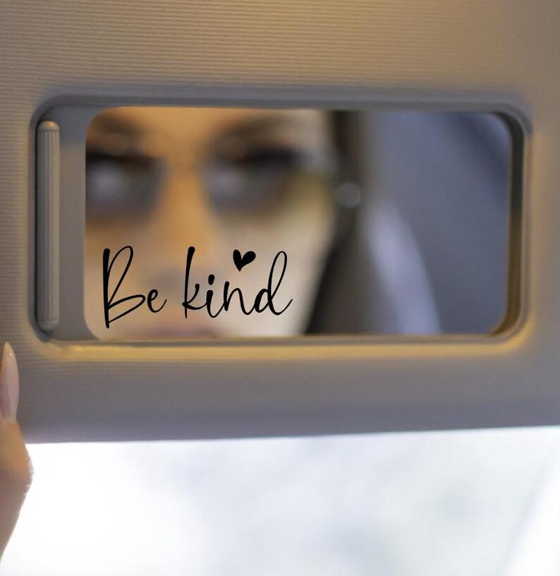 Be Kind Vinyl Decal, Inspirational Sticker, Mirror & Laptop Decal, Easy