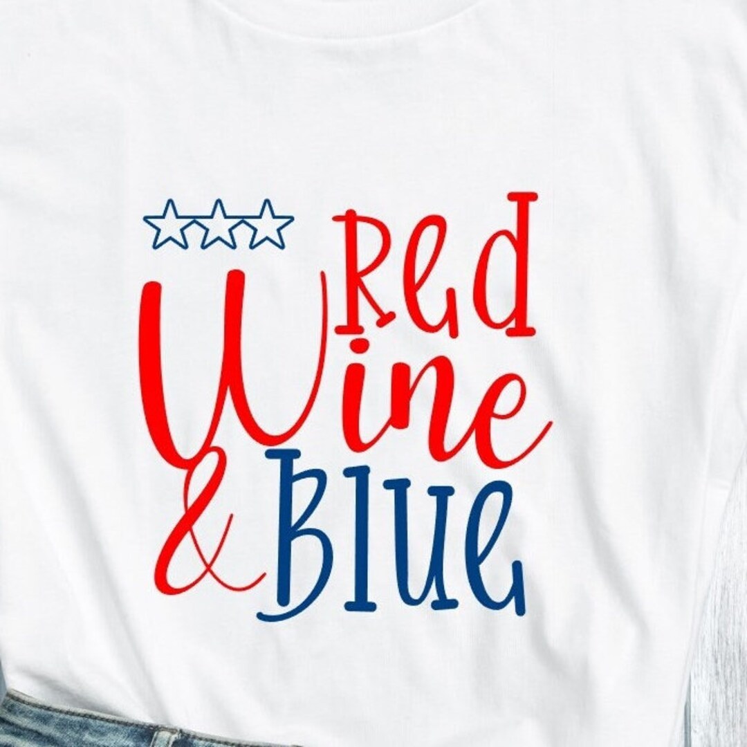 Red Wine & Blue. Svg Cut File. Cricut Cut File. Silhouette Etsy