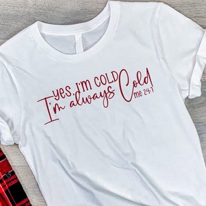 Yes, I'm Cold 2 SVG. Svg Cut File. Cricut Cut File. Silhouette Dxf ...