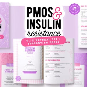 Peut inclure: Un planificateur alimentaire intitulé "PMOS & Insulin Resistance" avec le texte "With Natural GLP-1 Supporting Foods". Le planificateur est ouvert pour révéler des pages avec des informations nutritionnelles de soutien et des détails sur la connexion avec la santé. La palette de couleurs est principalement rose et blanche.