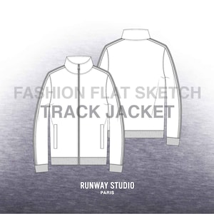 Men’s TRACK JACKET Fashion Flat Sketch - Fashion Vector Sketch - Technical Fashion Sketch - Sportswear Streetwear Design Unisex