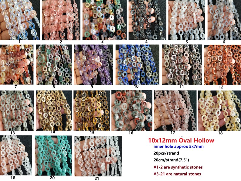 Puede incluir: Una colecci&oacute;n de 21 hileras de cuentas ovaladas huecas, cada hilera contiene 20 cuentas. Las cuentas miden aproximadamente 10 mm x 12 mm y tienen un agujero interior de 5 mm x 7 mm. Las cuentas est&aacute;n hechas de varias piedras naturales y sint&eacute;ticas, incluyendo cristal transparente, cuarzo rosa, amatista, lapisl&aacute;zuli, ojo de tigre, turquesa y m&aacute;s.