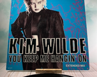 Kim Wilde - You Keep Me Hangin' On - 12" Single Vinyl - US Pressing 1987 - Play Tested & Cleaned! - 80's Pop Album - Gift For Music Lover