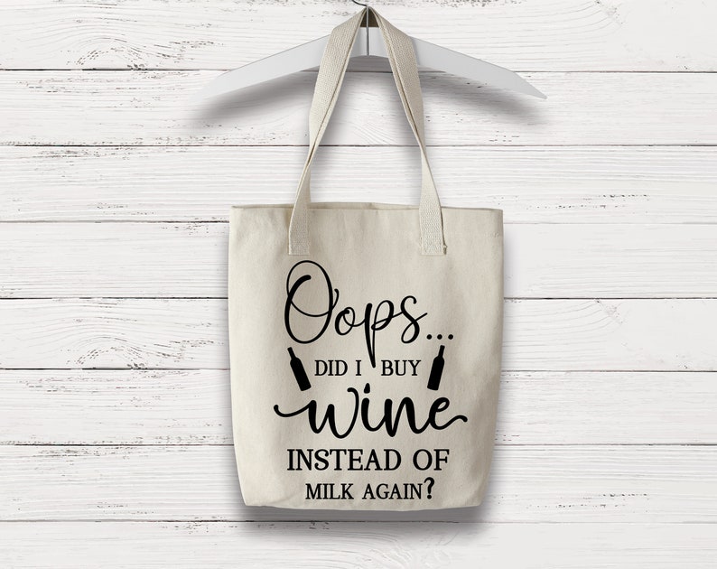 Oops did I buy Wine Tote Bag SandstoneNature