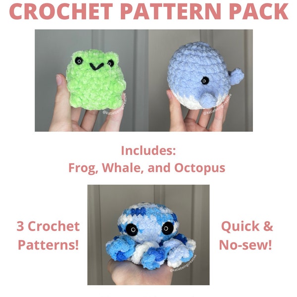 Best Selling, No-Sew, Quick Crochet Pattern Pack: Includes Frog, Whale, and Octopus Crochet Patterns